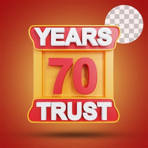 70 Years of Trust .